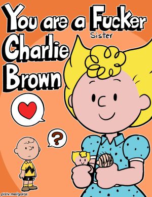 [Garabatoz] – You are a (sister) fucker, Charlie Brown – Colored