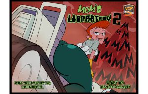 [Datguyphil] Mom’s Laboratory 2 (Dexter’s Laboratory)