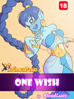[BloodLust] One Wish