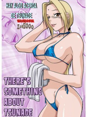 Hay algo acerca de Tsunade