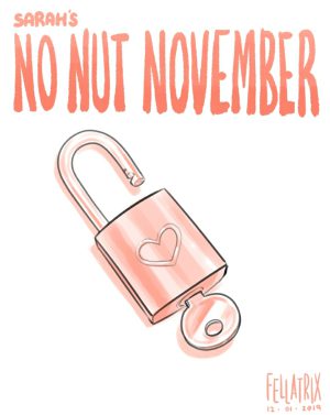 [Fellatrix] Sarah’s No Nut November