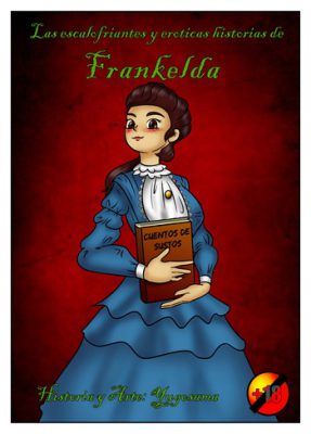 [Yugosama] Los cuentos de Frankelda