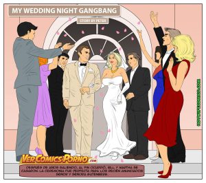 [HotWifeComics] My Wedding Night Gangbang (Traduccion Exclusiva)