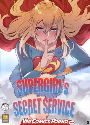 [Mr. Takealook] Supergirl’s Secret Service (Traduccion Exclusiva)