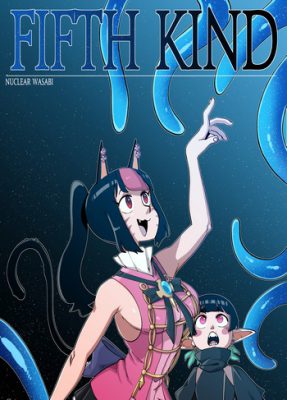 [Nuclear Wasabi] Fifth Kind (Comic Porno)