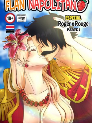 [ElizaGM] Flan Napolitano – Roger x Rouge Parte 1 (One Piece Hentai)