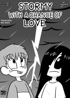 “[Xierra099] Enamorándonos en medio de la tormenta”