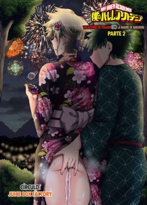 [Juicebox Koujou (Juna Juna Juice)] Boku no Harem Academia Bakugou Mama to no Natsuyasumi  Chuunen  (Boku no Hero Academia)