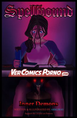 [Arkuras] Spellbound – Inner Demons #2 (Traduccion Exclusiva)