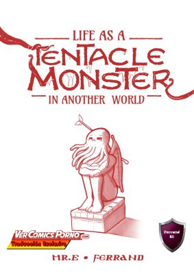 [Mr.E] – Life as a Tentacle Monster in Another World