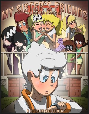 [MedullaMind] My Sister’s Friends 1