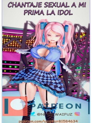 [NFT_Waifuz] Chantaje Sexual a mi prima la Idol #1 (Comic Porno)