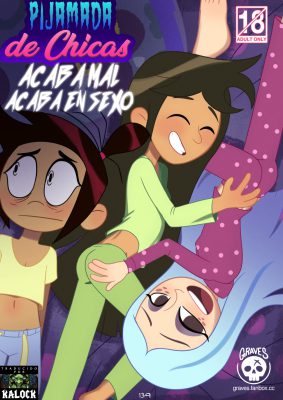 [Graves] Pijamada de Chicas: Acaba Mal Acaba en Sexo (The Ghost and Molly McGee XXX)