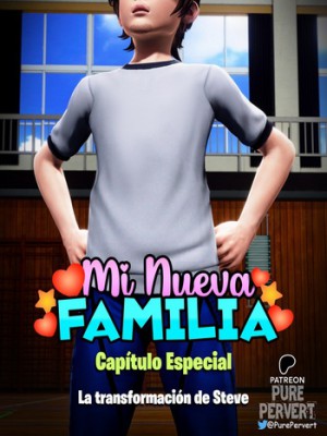[Pure Pervert] Mi Nueva Familia – Capitulo especial (Comic 3D XXX)