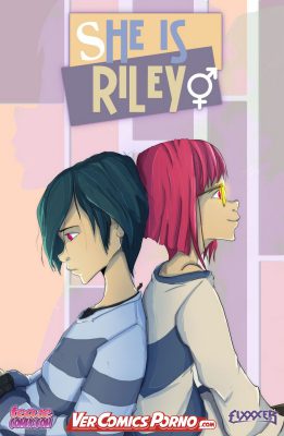 [Fixxxer] She Is Riley #1 (Traduccion Exclusiva)
