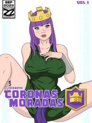 [ZZErotic] Coronas Moradas (Clash Royale Porno)