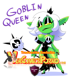 [DrShanks24] – Goblin Queen