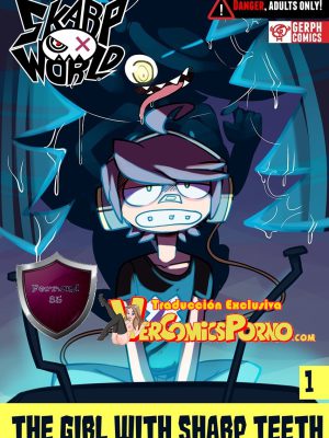 SkarpWorld Capitulo 1 The girl with sharp theet (Traduccion exclusiva)